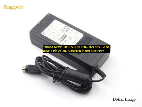 *Brand NEW* DELTA 48V 1.67A 4 Pin AC DC ADAPTER CUSD04C01D9 80W POWER SUPPLY